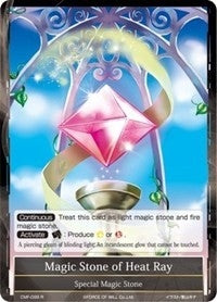 Image for Magic Stone of Heat Ray (Crimson Moon's Fairy Tale) (CMF-099) - Force of Will