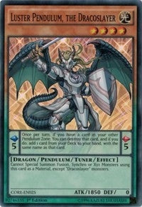 Image for Luster Pendulum, the Dracoslayer (Clash of Rebellions) (CORE-EN025) - YuGiOh