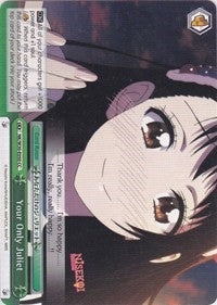 Image for Your Only Juliet (NISEKOI -False Love-) (NK/W30-E050 CC) - Weiss Schwarz