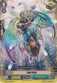 Image for Bad Drip (G-BT04: Soul Strike Against The Supreme) (G-BT04/095EN) - Cardfight Vanguard
