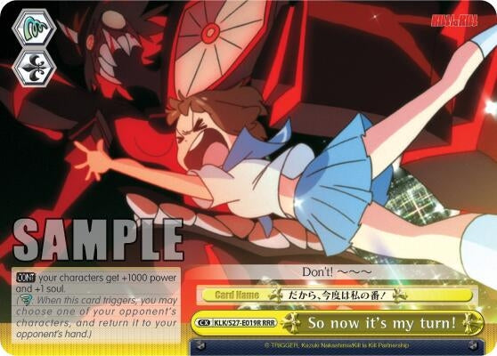 Image for So now it's my turn! (RRR) (KILL la KILL) (KLK/S27-E019R RRR) - Weiss Schwarz