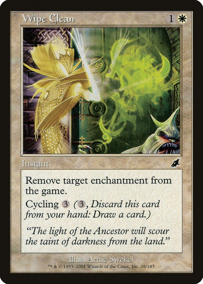 Image for Wipe Clean (Scourge) (26) - Magic: The Gathering