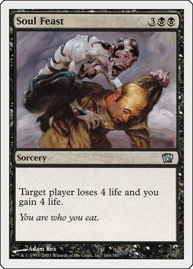 Image for Soul Feast (8th Edition) (165) - Magic: The Gathering