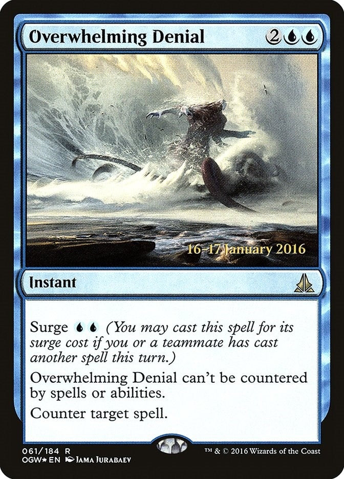 Image for Overwhelming Denial (Prerelease Cards) (61) - Magic: The Gathering