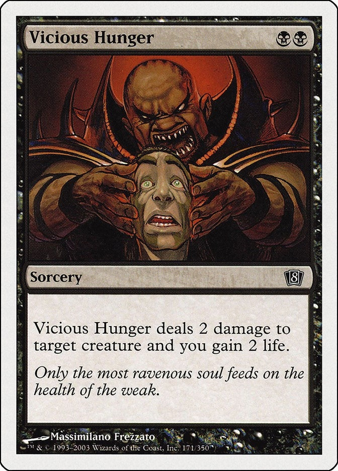 Image for Vicious Hunger (8th Edition) (171) - Magic: The Gathering
