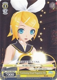 Image for "Continuing Dream"Kagamine Rin (TD) (Hatsune Miku -Project DIVA- f) (PD/S22-TE04 TD) - Weiss Schwarz