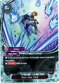 Image for That`s How I Roll (Assault of the Omni Lords) (H-BT03/0060EN) - Future Card BuddyFight
