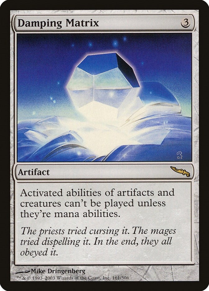 Image for Damping Matrix (Mirrodin) (161) - Magic: The Gathering