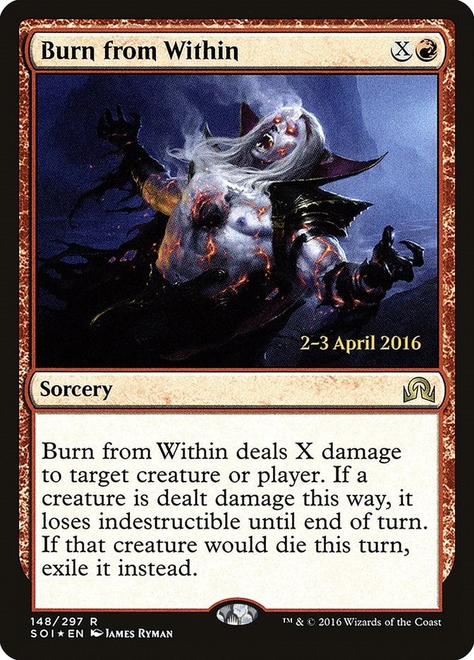 Image for Burn from Within (Prerelease Cards) (148) - Magic: The Gathering