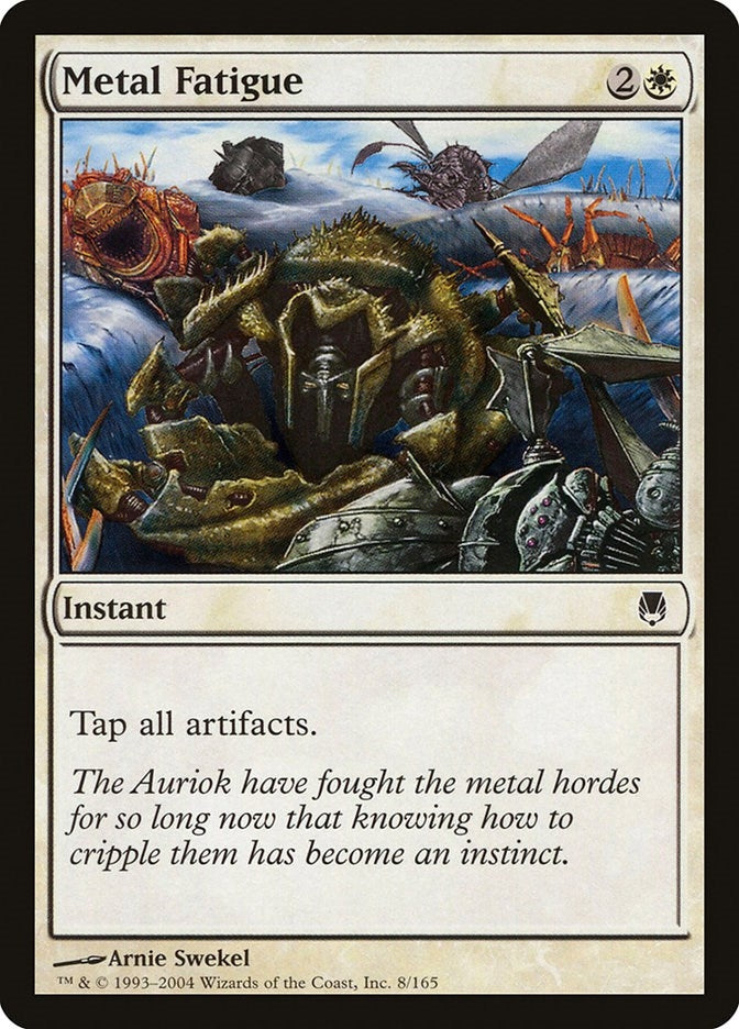 Image for Metal Fatigue (Darksteel) (8) - Magic: The Gathering