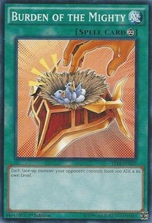 Image for Burden of the Mighty (Starter Deck: Yuya) (YS16-EN029) - YuGiOh