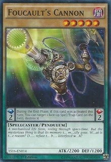 Image for Foucault's Cannon (Starter Deck: Yuya) (YS16-EN014) - YuGiOh