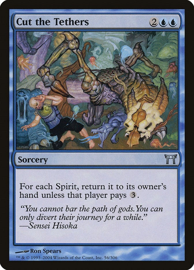 Image for Cut the Tethers (Champions of Kamigawa) (56) - Magic: The Gathering