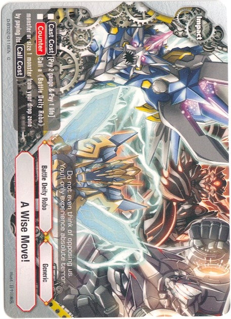 Image for A Wise Move! (Roar! Invincible Dragon!!) (D-BT02/0118EN) - Future Card BuddyFight