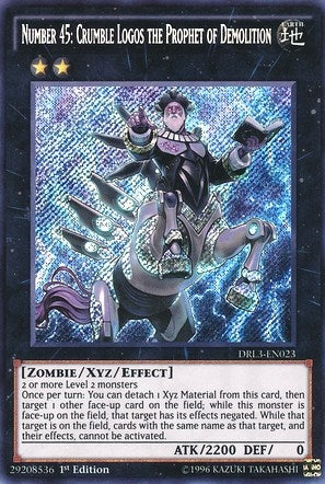 Image for Number 45: Crumble Logos the Prophet of Demolition (Dragons of Legend: Unleashed) (DRL3-EN023) - YuGiOh