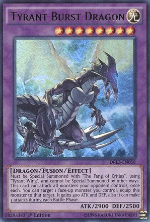Image for Tyrant Burst Dragon (Dragons of Legend: Unleashed) (DRL3-EN058) - YuGiOh