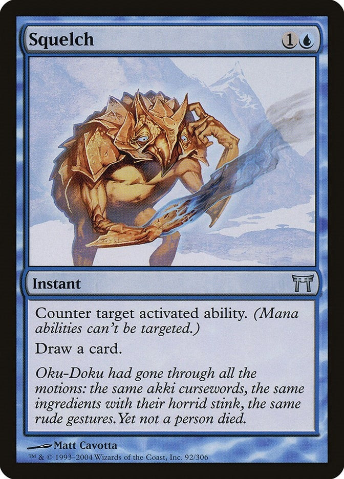 Image for Squelch (Champions of Kamigawa) (92) - Magic: The Gathering