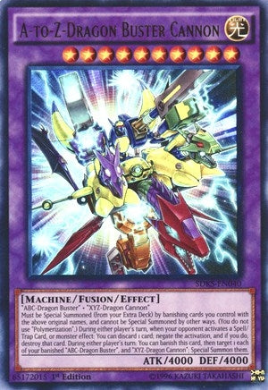 Image for A-to-Z-Dragon Buster Cannon (Structure Deck: Seto Kaiba) (SDKS-EN040) - YuGiOh