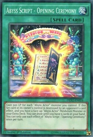Image for Abyss Script - Opening Ceremony (Destiny Soldiers) (DESO-EN024) - YuGiOh