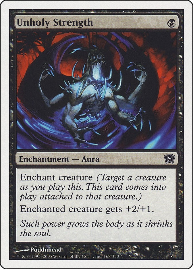 Image for Unholy Strength (9th Edition) (168) - Magic: The Gathering