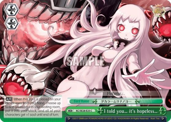 Image for I told you… it's hopeless… (Parallel Foil) (KanColle: Fleet in the Deep Sea, Sighted!) (KC/SE28-E25 CC) - Weiss Schwarz