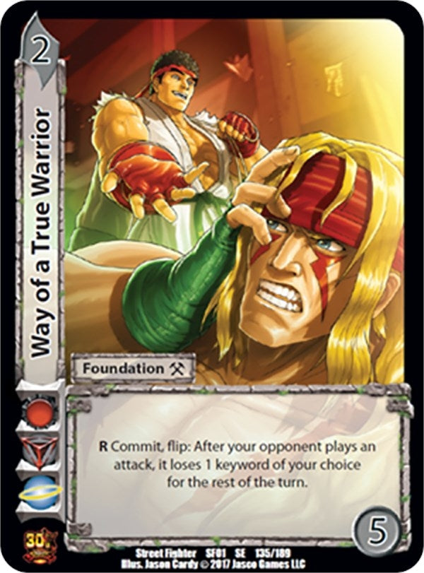 Image for Way of a True Warrior (Street Fighter CCG) (135) - UniVersus