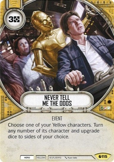 Image for Never Tell Me The Odds (Spirit of Rebellion) (115) - Star Wars: Destiny