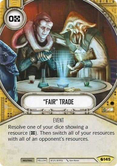 Image for "Fair" Trade (Spirit of Rebellion) (145) - Star Wars: Destiny