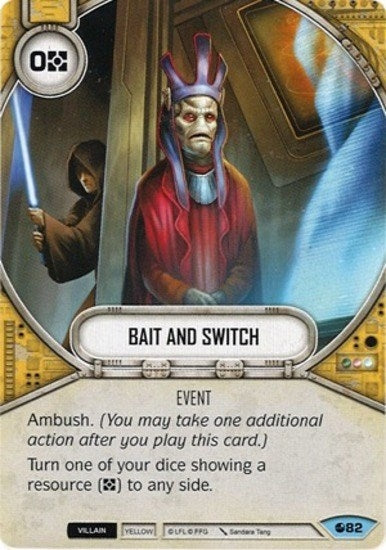 Image for Bait And Switch (Spirit of Rebellion) (82) - Star Wars: Destiny