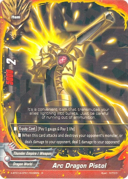Image for Arc Dragon Pistol (Crossing Generations) (X-BT01A-CP01/0038EN) - Future Card BuddyFight