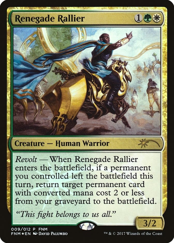 Image for Renegade Rallier (FNM Promos) (9) - Magic: The Gathering