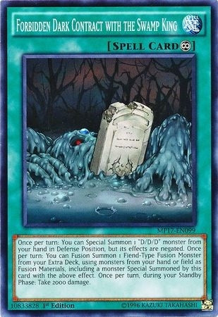 Image for Forbidden Dark Contract with the Swamp King (2017 Mega-Tins Mega Pack) (MP17-EN099) - YuGiOh