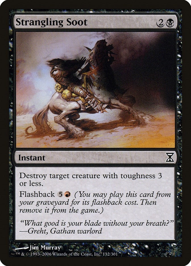 Image for Strangling Soot (Time Spiral) (132) - Magic: The Gathering