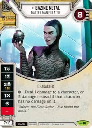 Image for Bazine Netal - Master Manipulator (Empire at War) (16) - Star Wars: Destiny