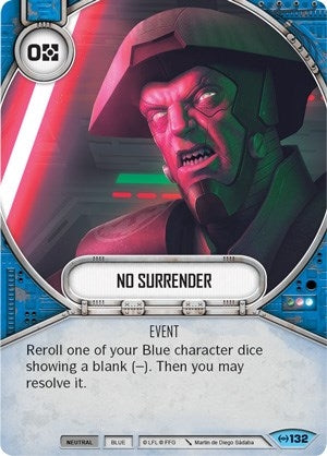 Image for No Surrender (Empire at War) (132) - Star Wars: Destiny