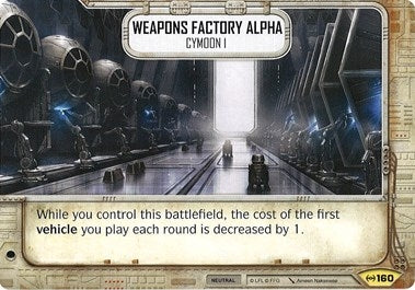 Image for Weapons Factory Alpha - Cymoon 1 (Empire at War) (160) - Star Wars: Destiny
