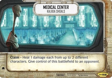 Image for Medical Center - Kaliida Shoals (Empire at War) (158) - Star Wars: Destiny