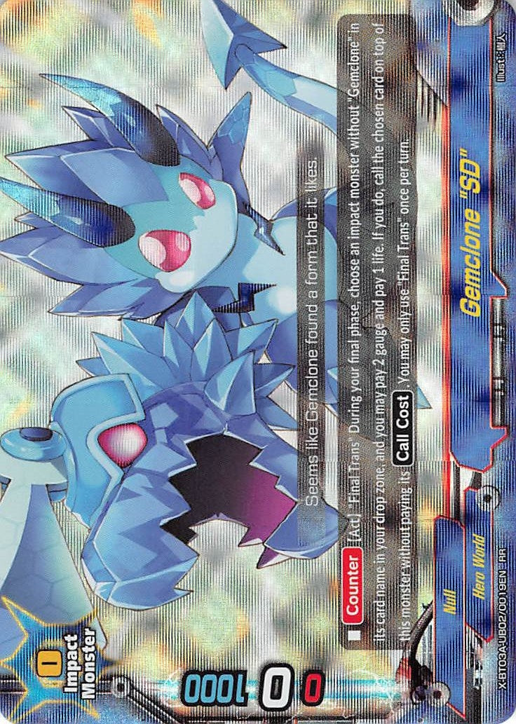 Image for Gemclone "SD" (LVL Up! Heroes & Adventurers!) (X-BT03A-UB02/0019EN) - Future Card BuddyFight