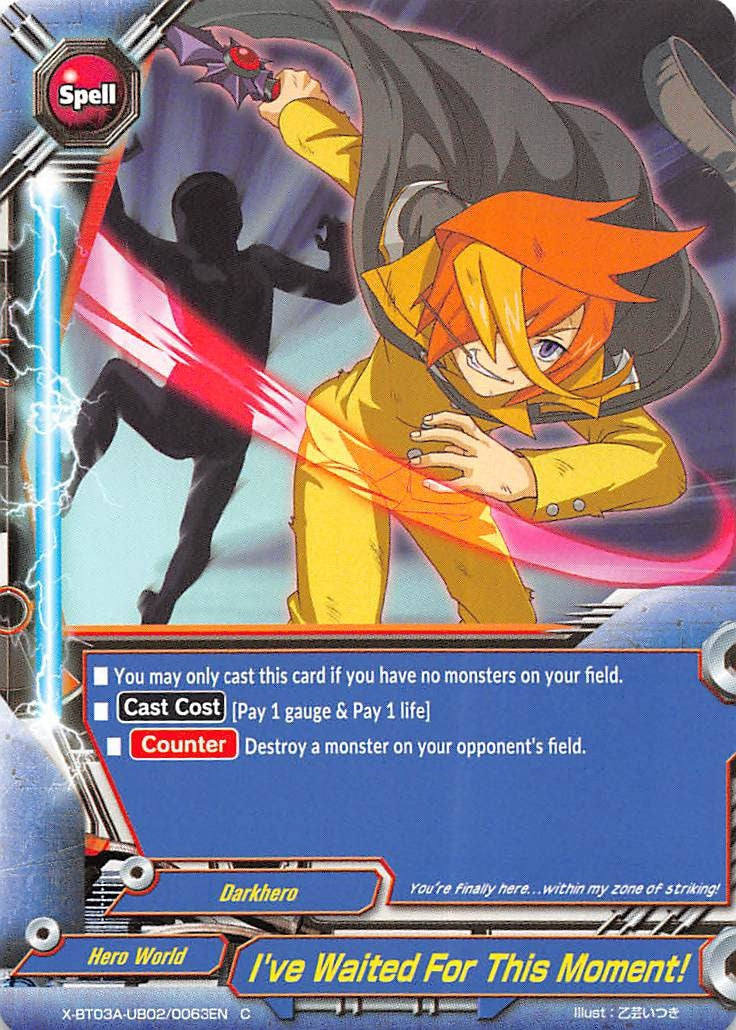 Image for I've Waited For This Moment! (LVL Up! Heroes & Adventurers!) (X-BT03A-UB02/0063EN) - Future Card BuddyFight
