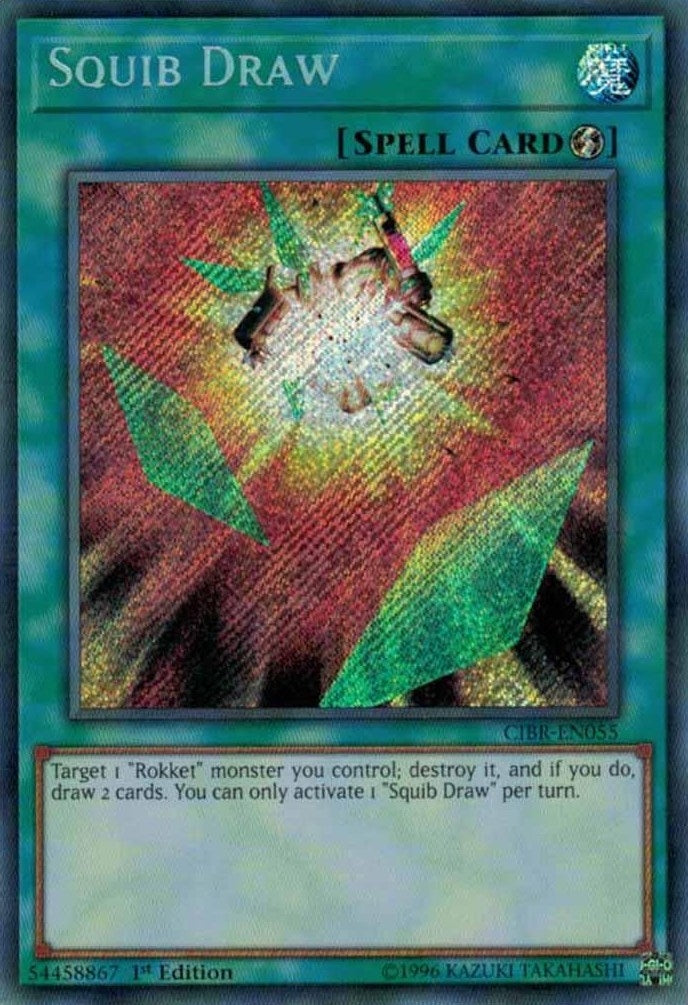 Image for Squib Draw (Circuit Break) (CIBR-EN055) - YuGiOh