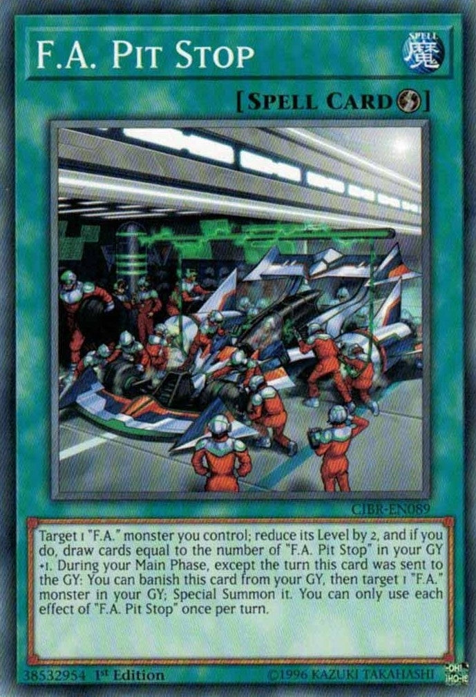 Image for F.A. Pit Stop (Circuit Break) (CIBR-EN089) - YuGiOh