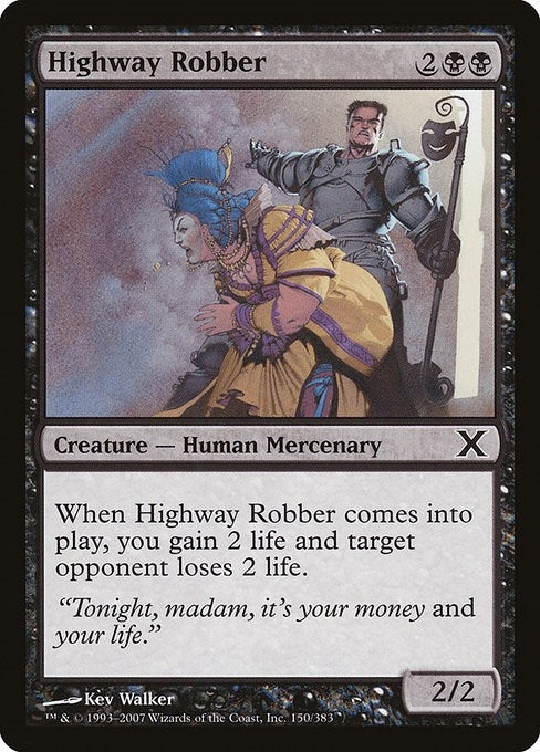 Image for Highway Robber (10th Edition) (150) - Magic: The Gathering