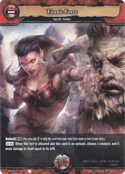 Image for Titanic Force (Oath of Blood) (DB-BT02/096) - Dragoborne