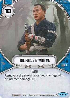 Image for The Force Is With Me (Legacies) (133) - Star Wars: Destiny