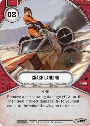 Image for Crash Landing (Legacies) (137) - Star Wars: Destiny