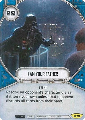 Image for I Am Your Father (Legacies) (79) - Star Wars: Destiny