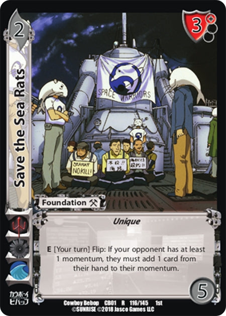 Image for Save the Sea Rats (Cowboy Bebop) (116) - UniVersus