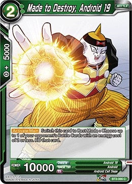Image for Made to Destroy, Android 19 (Cross Worlds) (BT3-066) - Dragon Ball Super: Masters