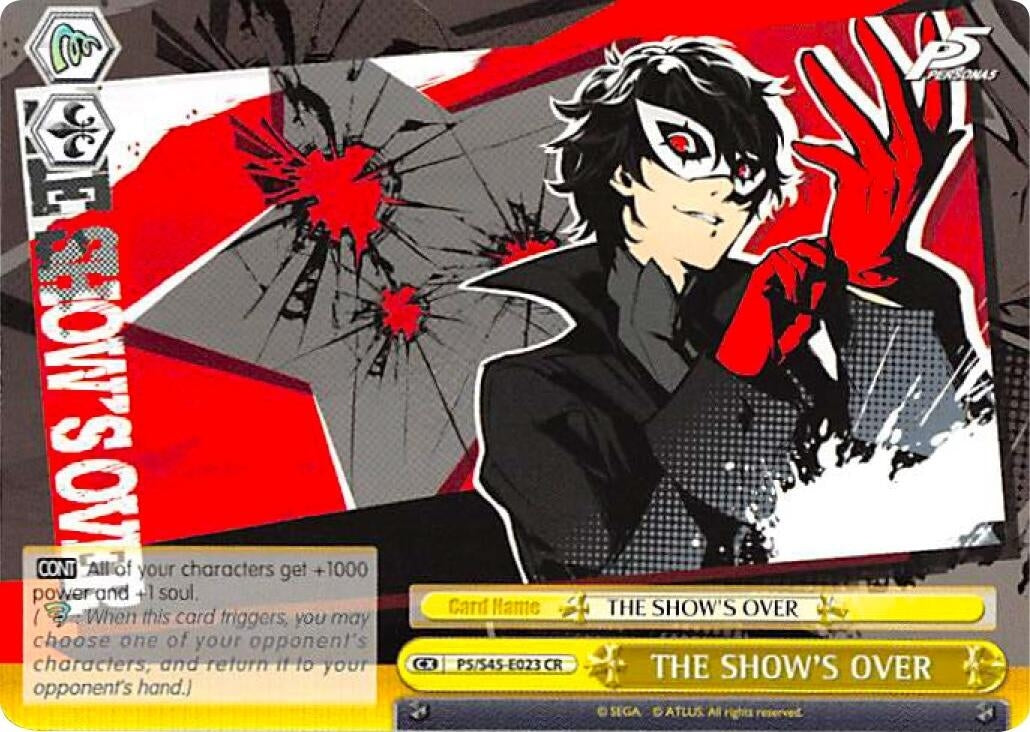 Image for THE SHOW'S OVER (Persona 5) (P5/S45-E023 CR) - Weiss Schwarz