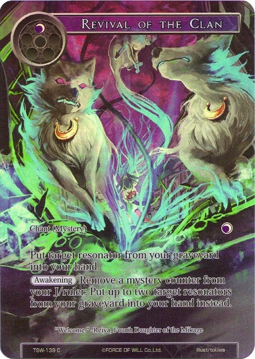 Image for Revival of the Clan (Full Art) (The Time Spinning Witch) (TSW-139) - Force of Will